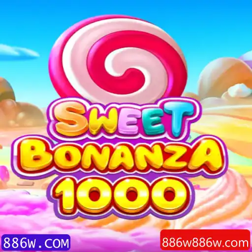 Explorando o Mundo do Jogo SweetBonanza1000 da 886W.COM